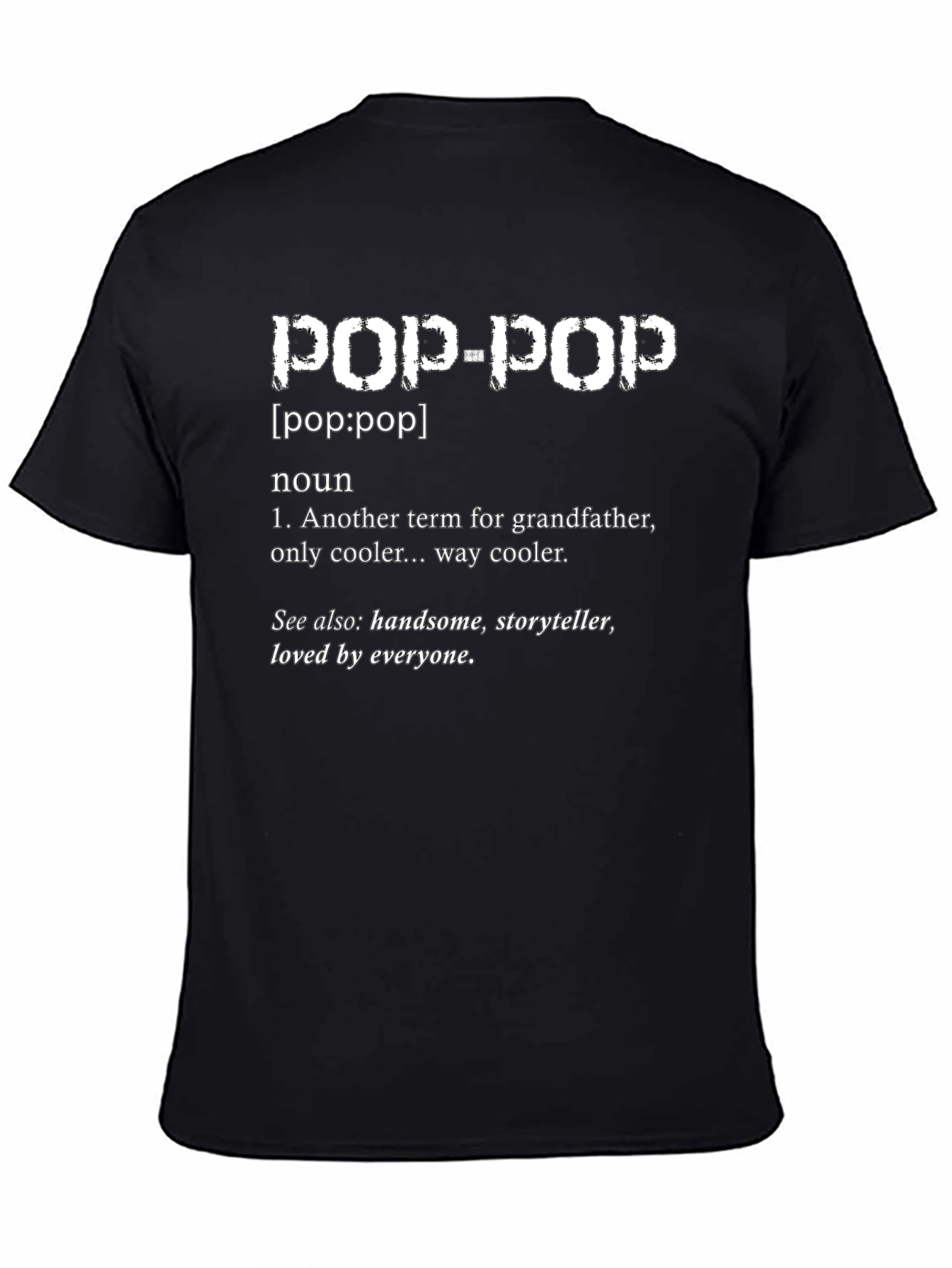 Pop-Pop Definition T-Shirt