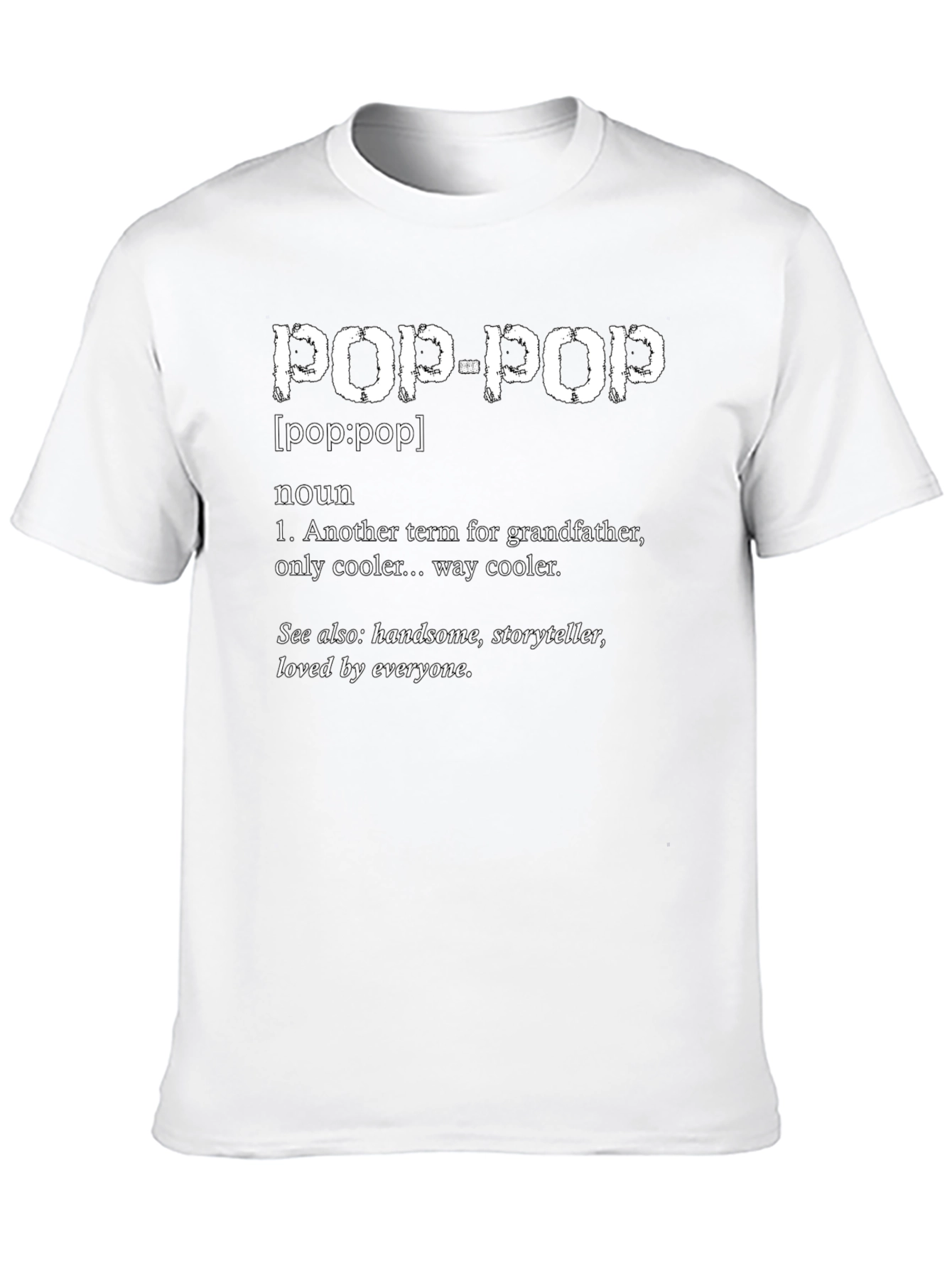 Pop-Pop Definition T-Shirt