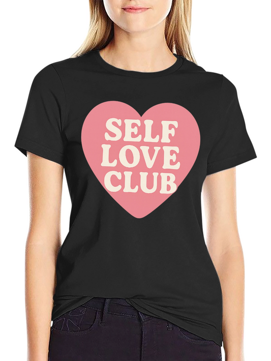 Self Love Club Graphic Tee - Trendy Casual Shirt
