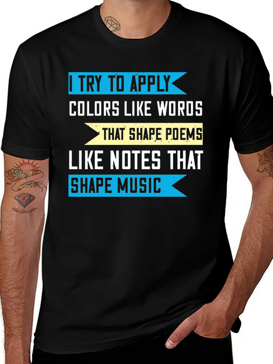 Artistic Expression T-Shirt - Colors Like Words Music