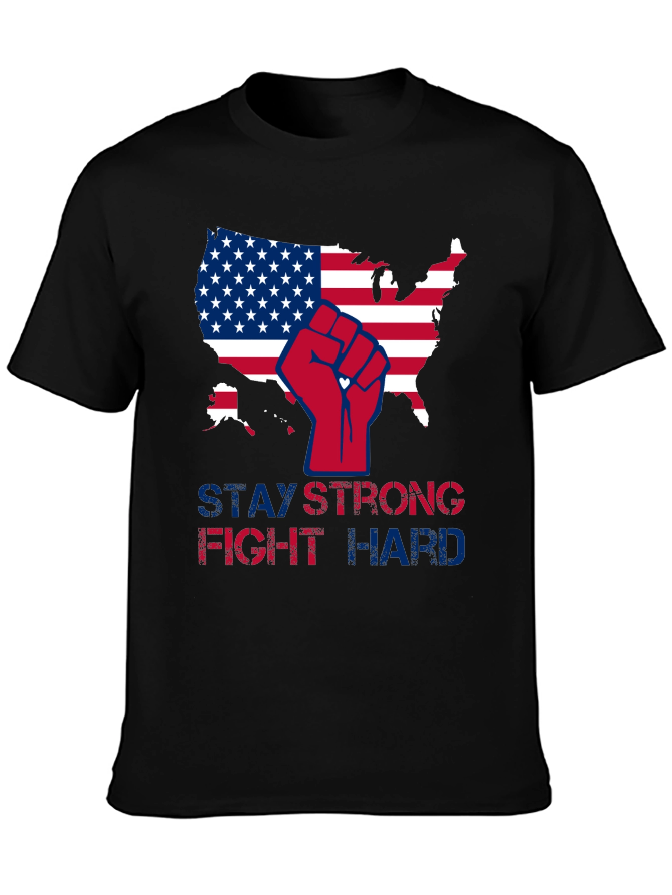 Patriotic Strength T-Shirt - Stay Strong Fight Hard