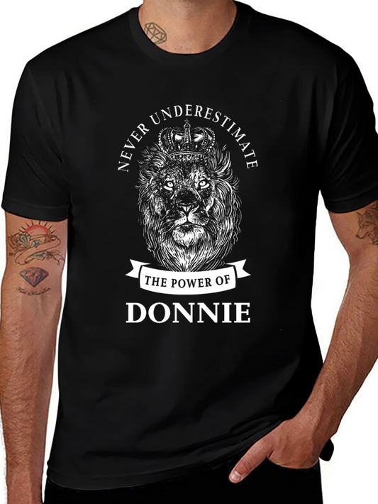 Never Underestimate Donnie Lion Graphic T-Shirt