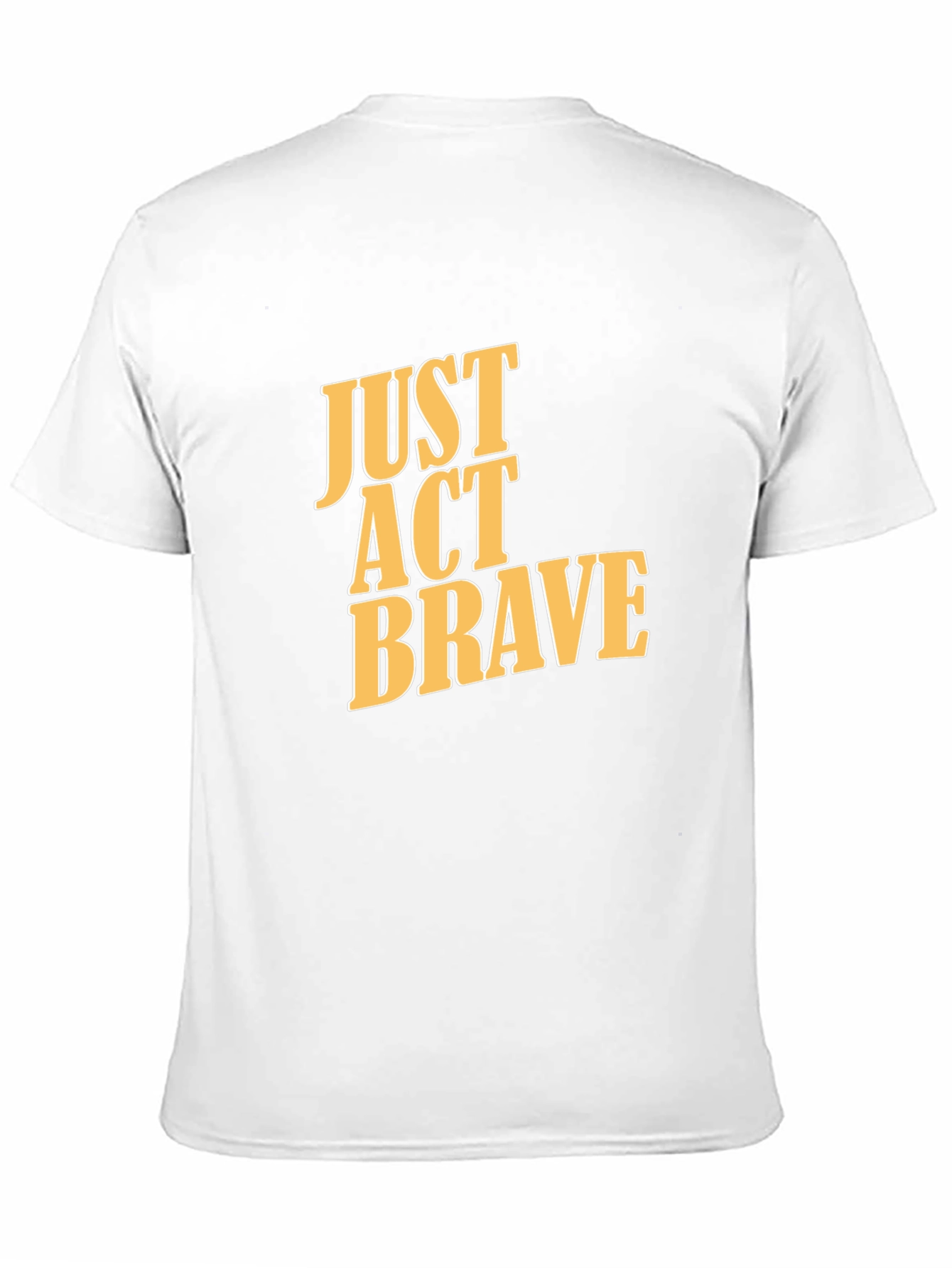 Just Act Brave Graphic Tee - Mens Black T-Shirt