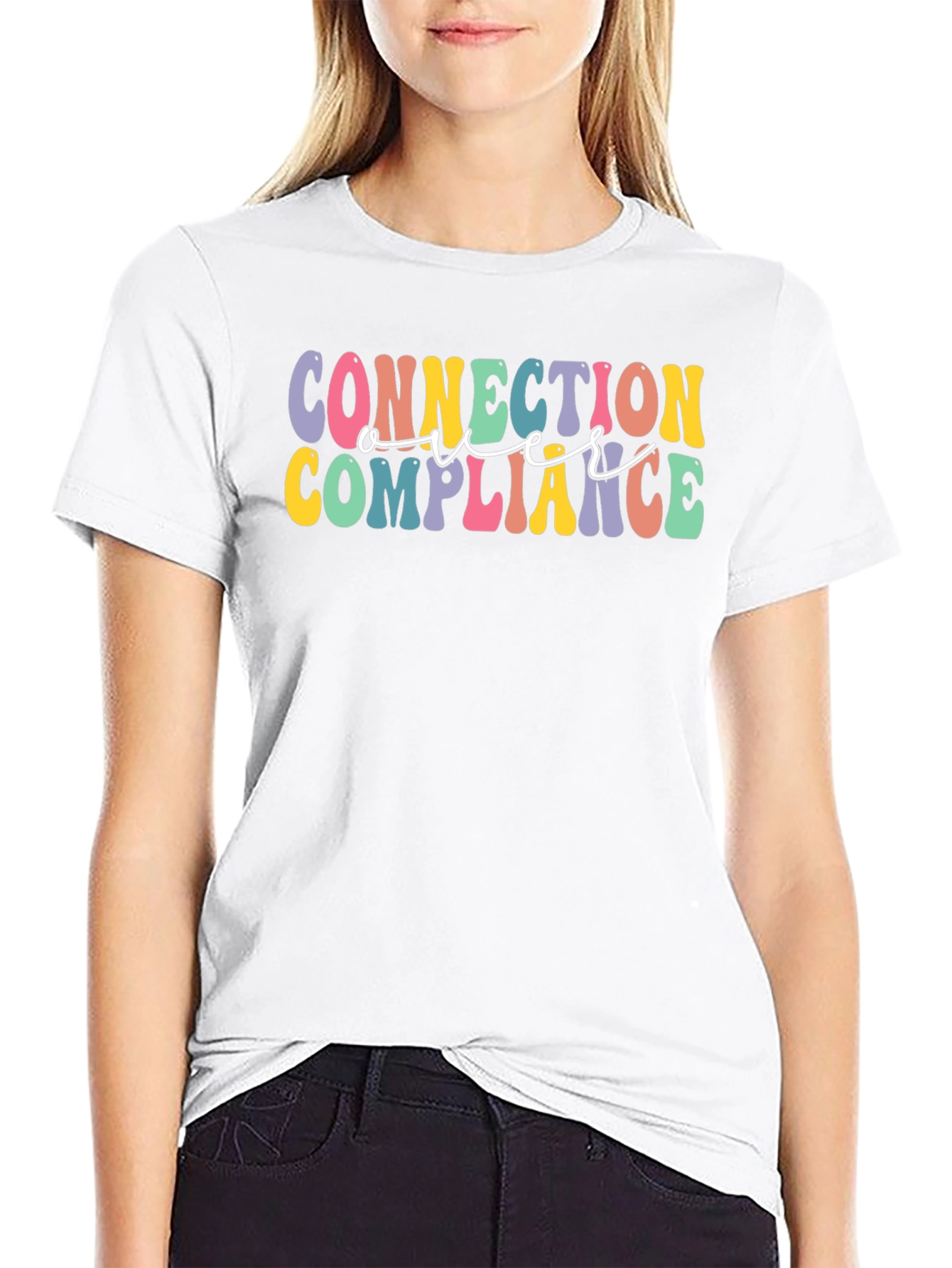 Connection Over Compliance Graphic Tee