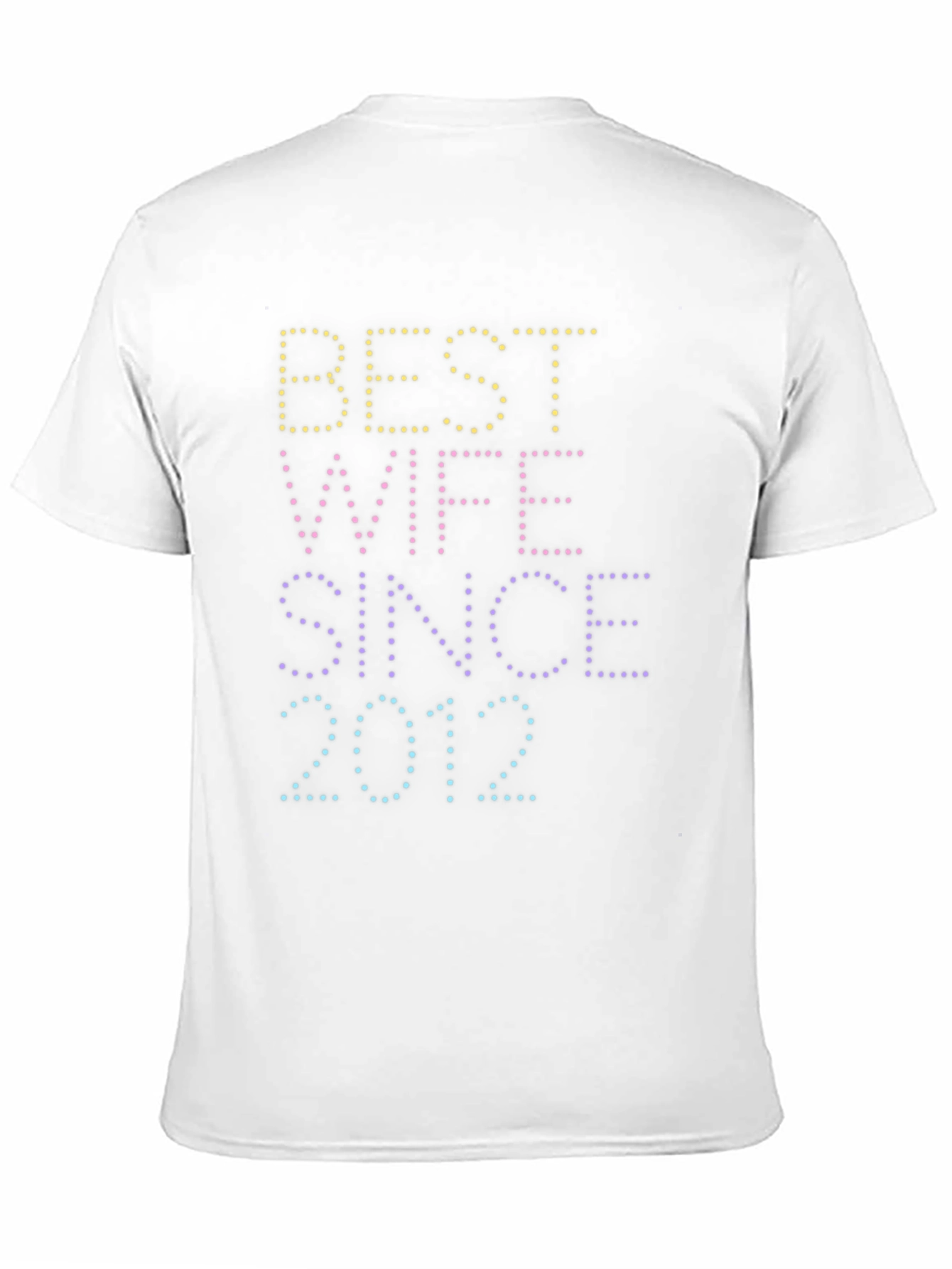 Best Wife Since 2012 Graphic T-Shirt