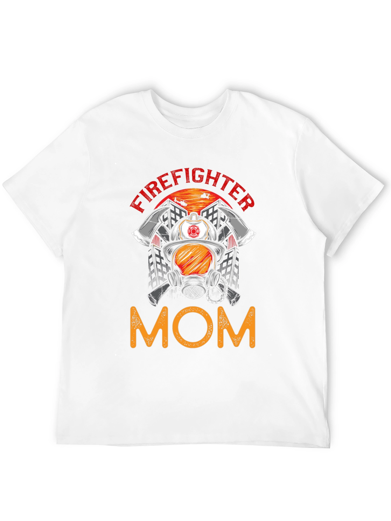 Firefighter Mom Graphic T-Shirt - Support Our Heroes