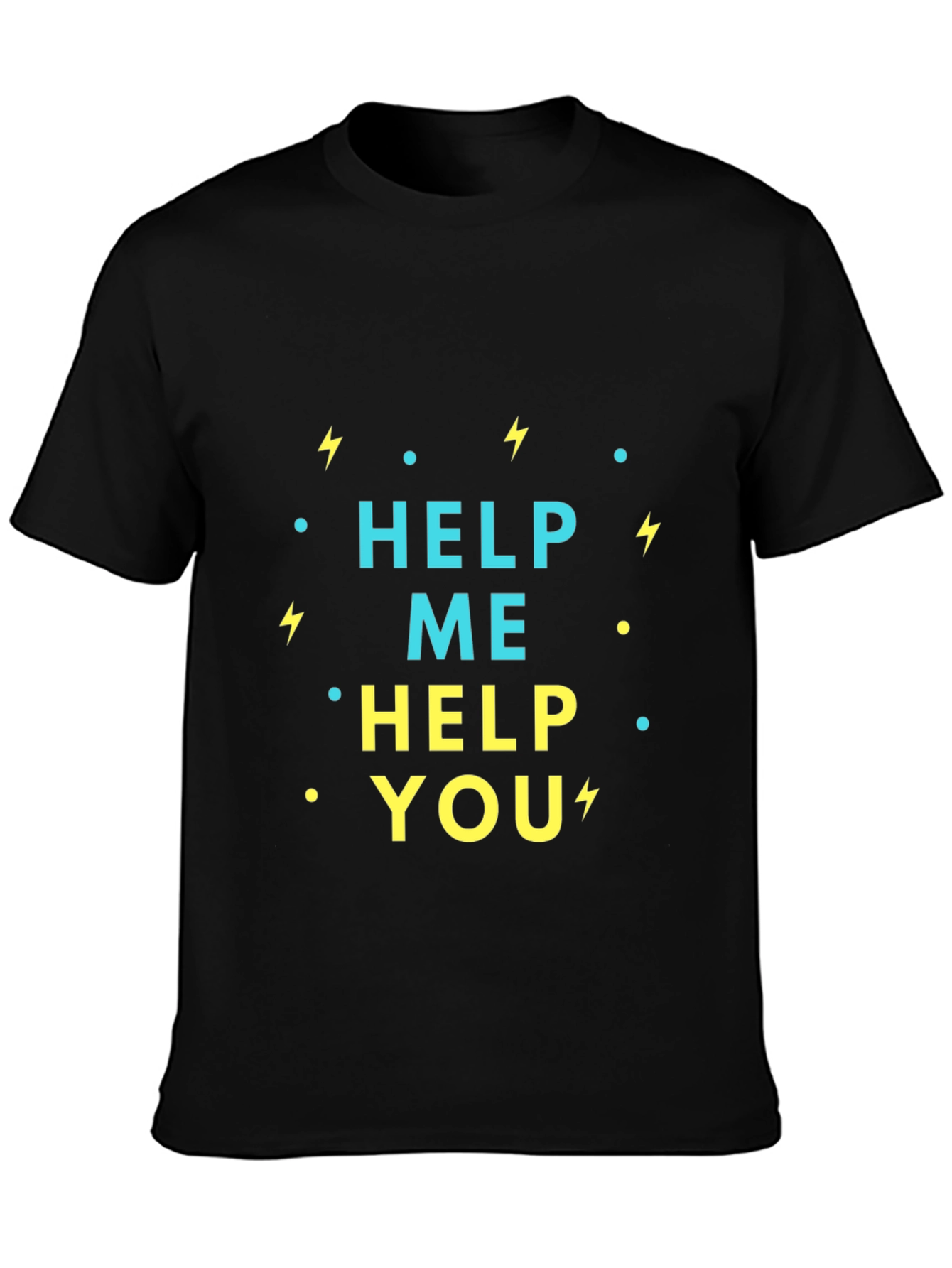 Help Me Help You Graphic Tee