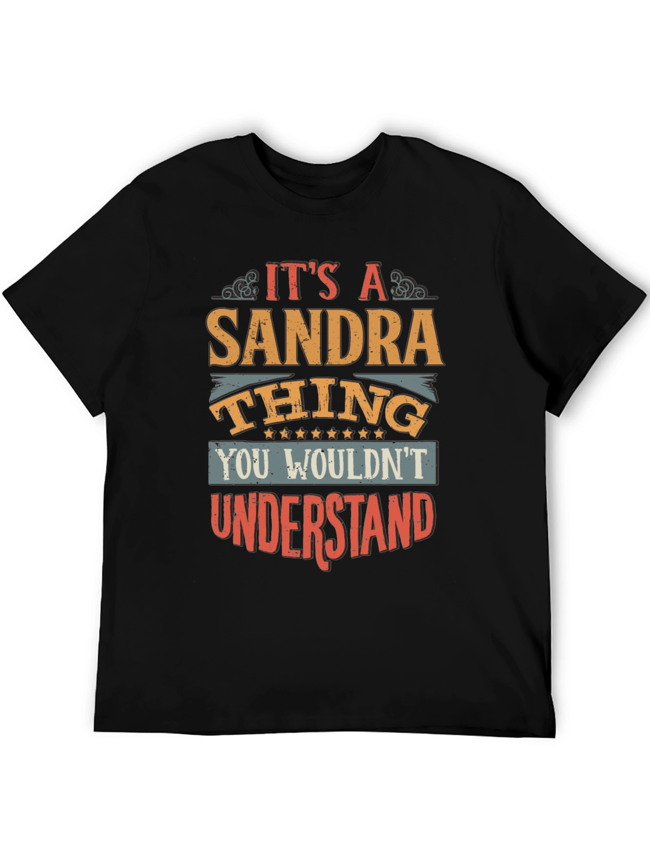 Its A Sandra Thing T-Shirt