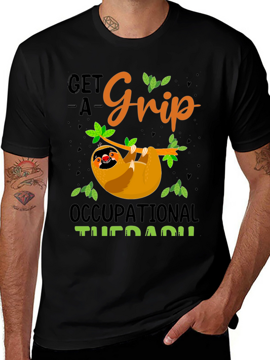 Get A Grip Occupational Therapy Sloth T-Shirt
