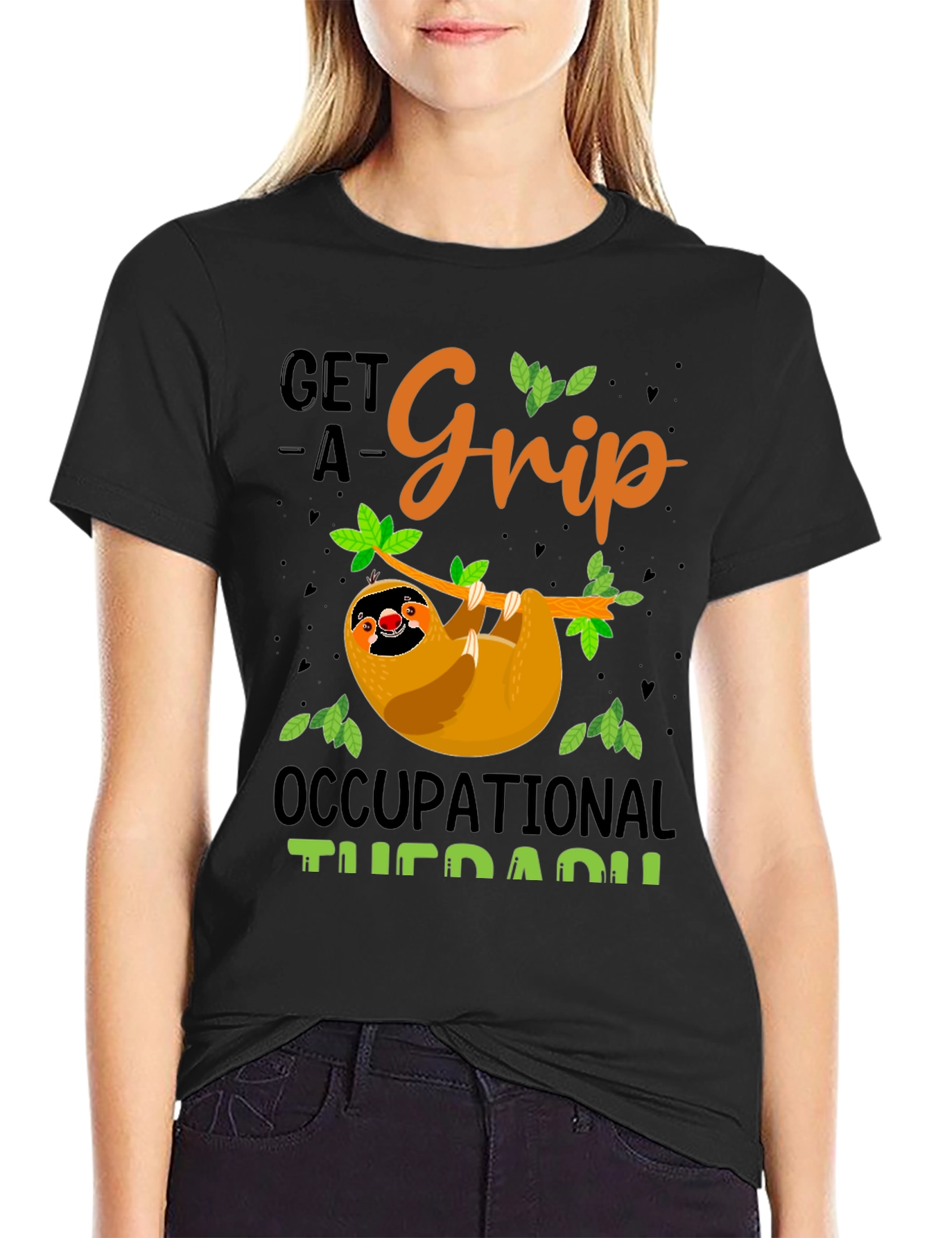 Get A Grip Occupational Therapy Sloth T-Shirt