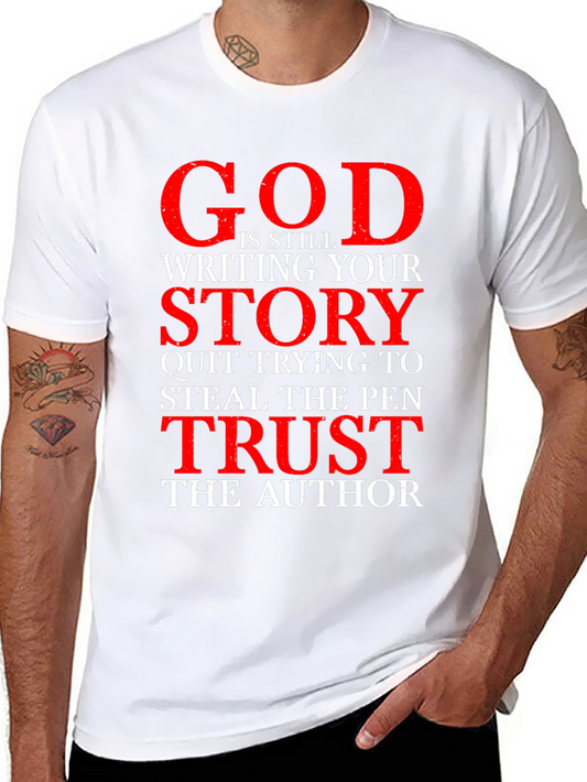 God is Still Writing Your Story T-Shirt