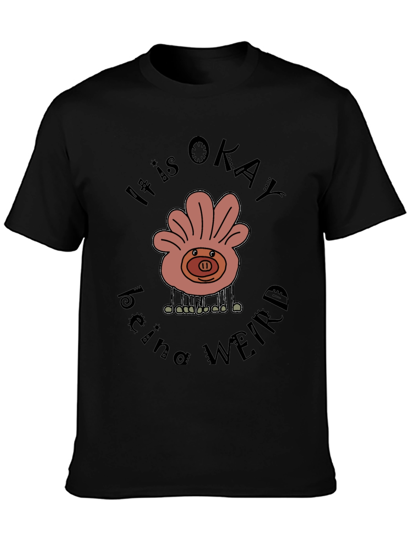 It is Okay Being Weird Black Graphic Tee