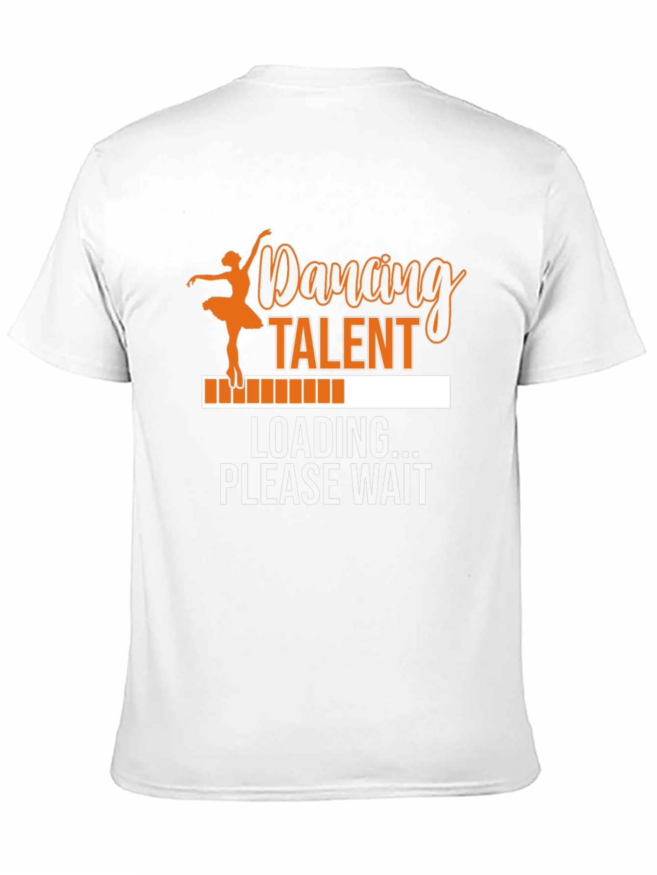 Dancing Talent Loading - Graphic T-Shirt