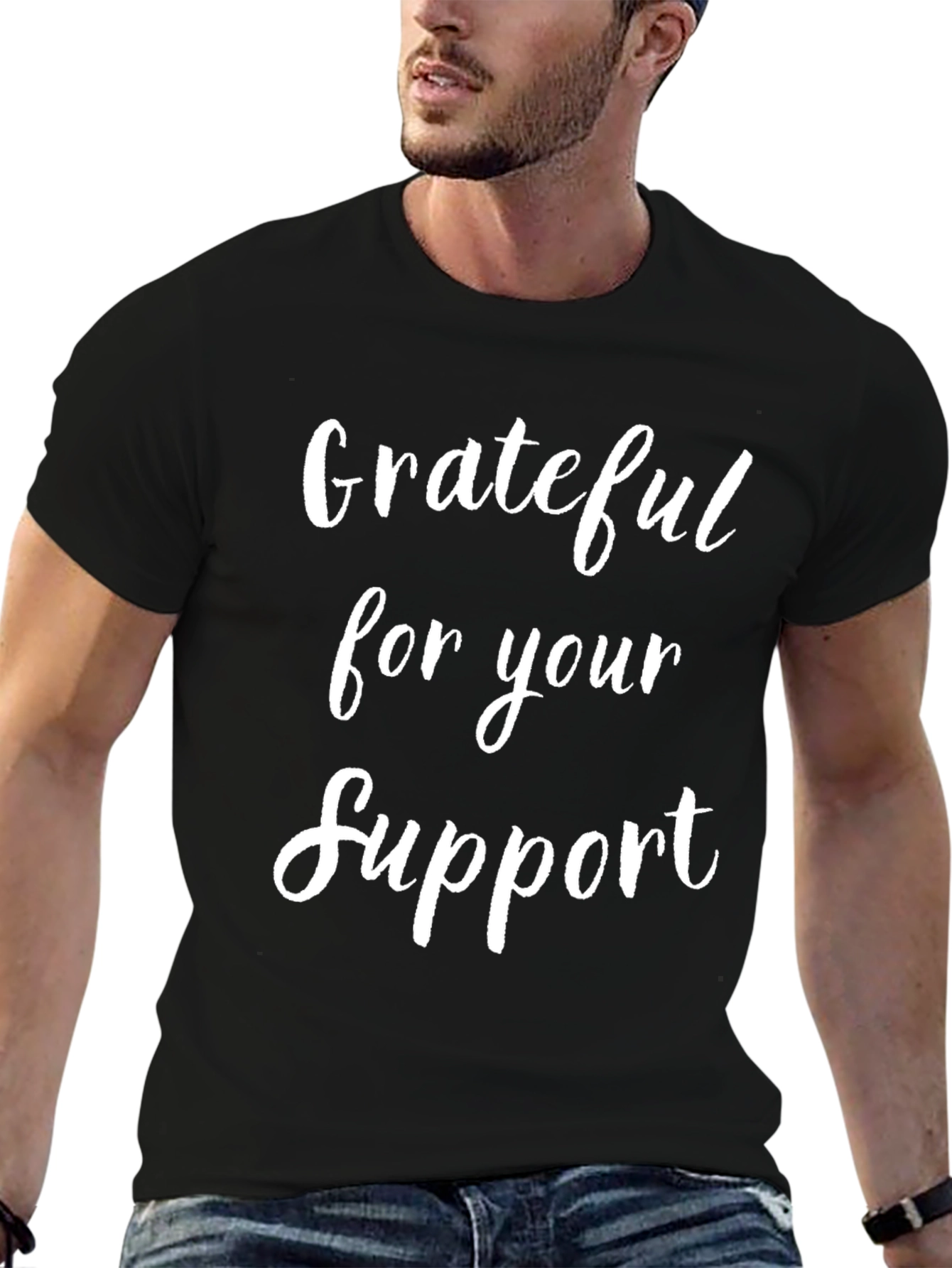 Grateful for Your Support Graphic Tee