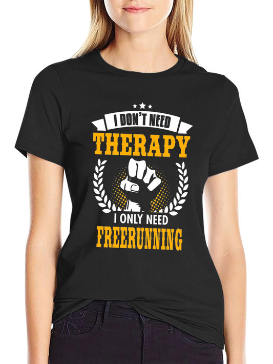 Freerunning Therapy T-Shirt