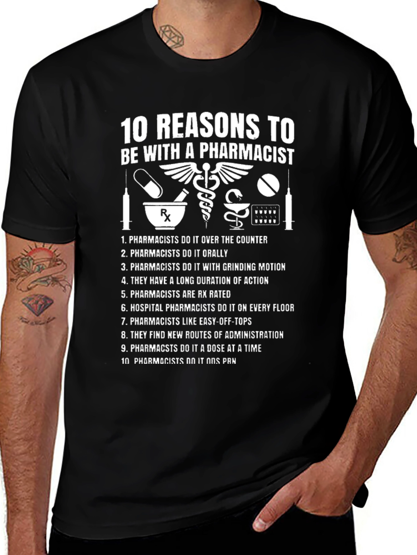 10 Reasons to Date a Pharmacist T-Shirt