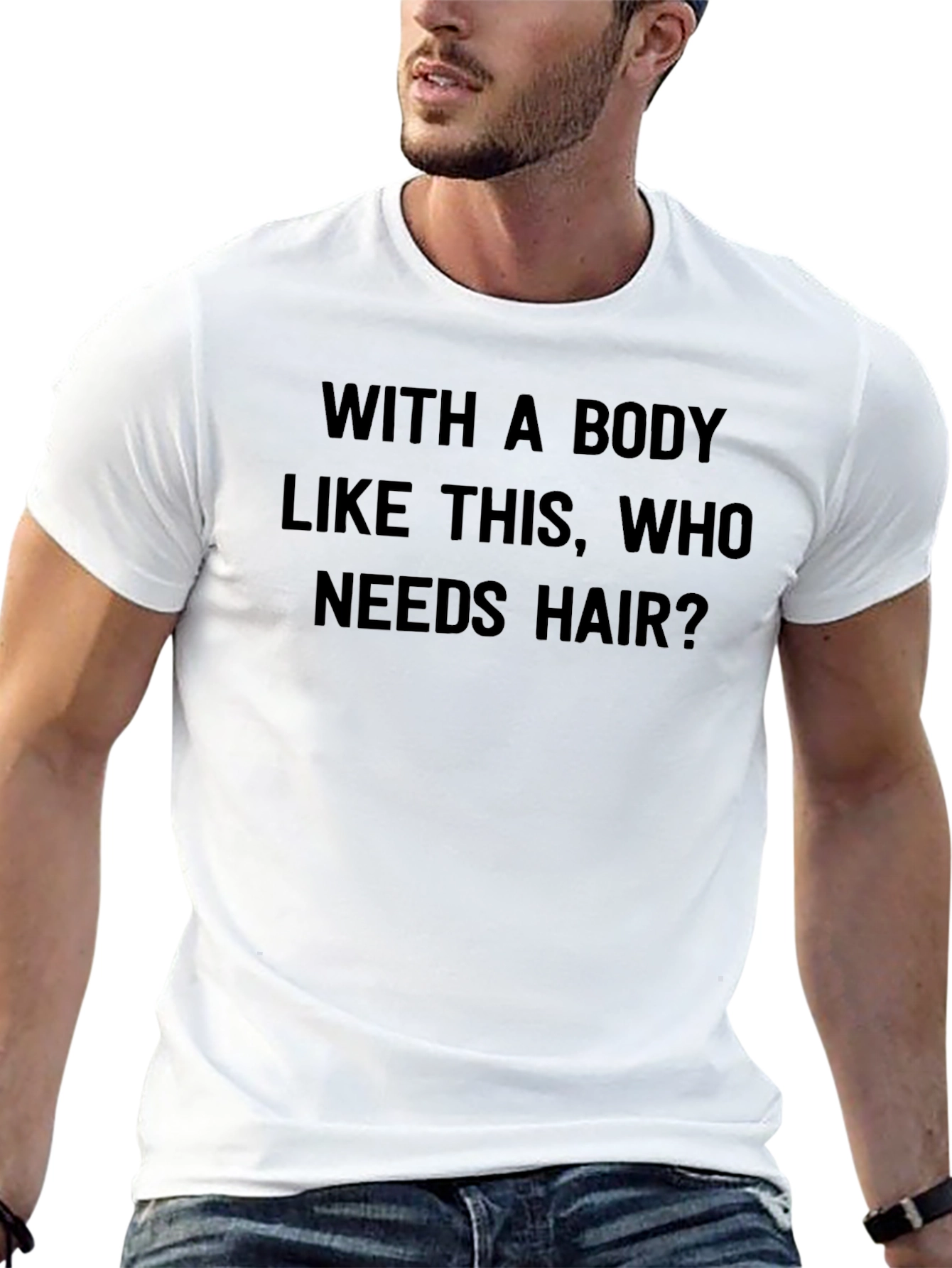 Humorous Who Needs Hair? Black T-Shirt