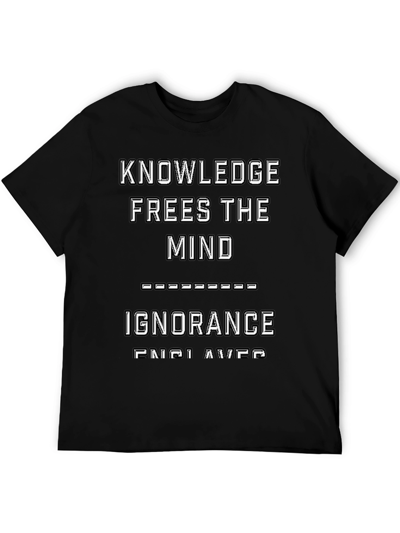 Knowledge Frees Mind T-Shirt - Inspirational Graphic Tee
