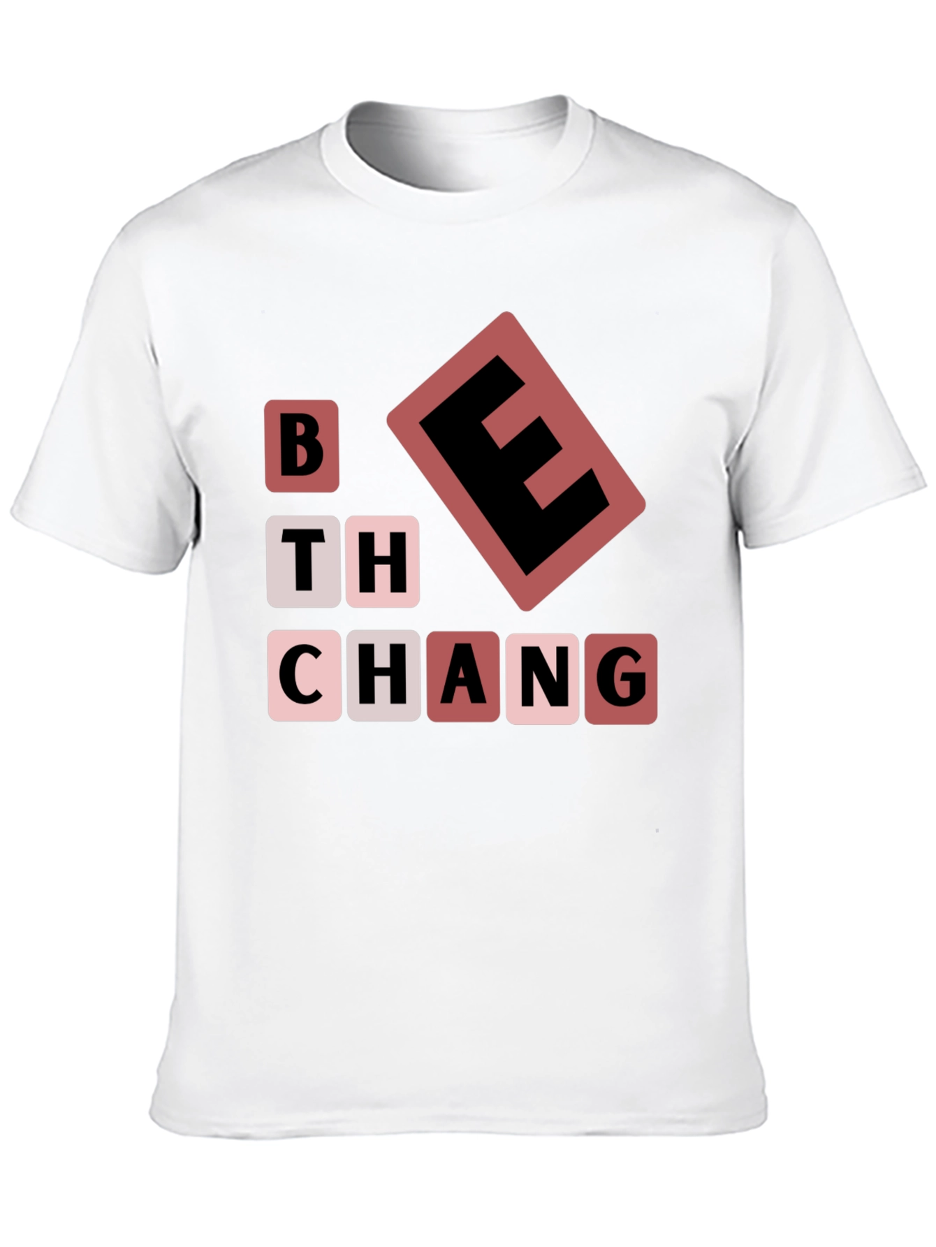 Be The Change T-Shirt Black Word Blocks