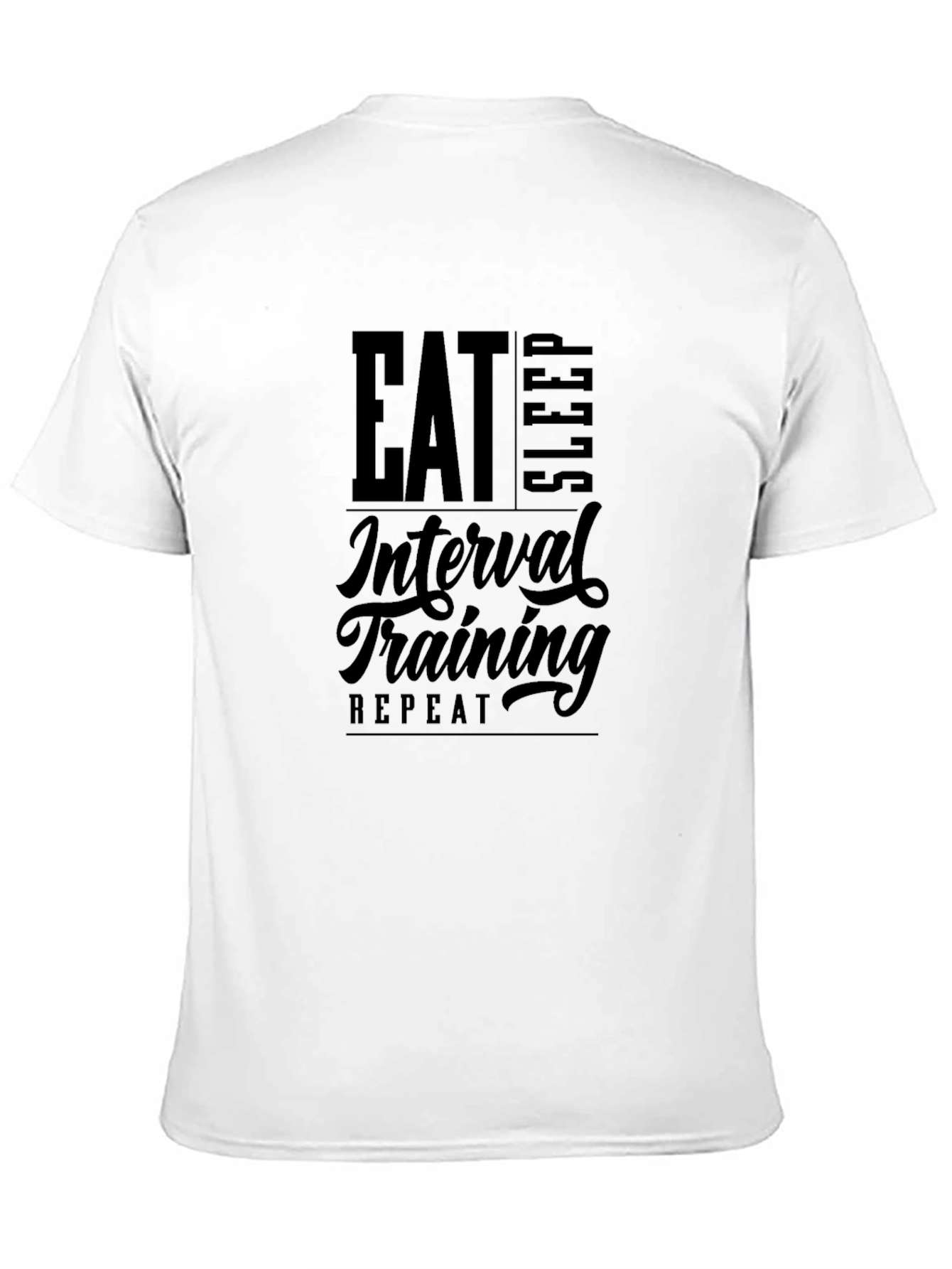 Eat Sleep Interval Training Repeat T-Shirt