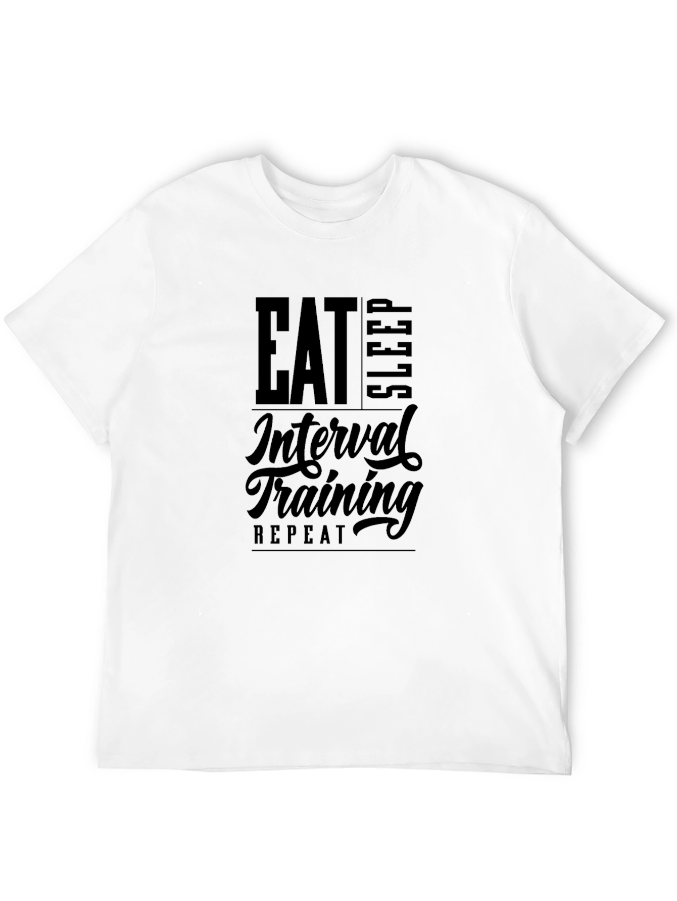 Eat Sleep Interval Training Repeat T-Shirt
