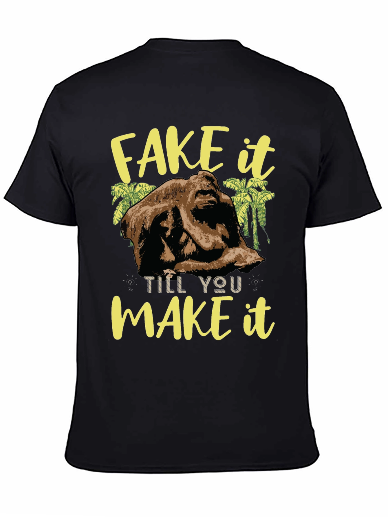 Fake It Till You Make It T-Shirt