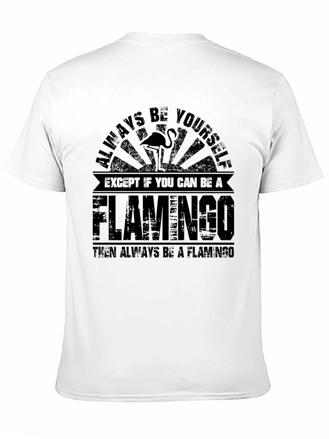 Be a Flamingo Black Graphic T-Shirt