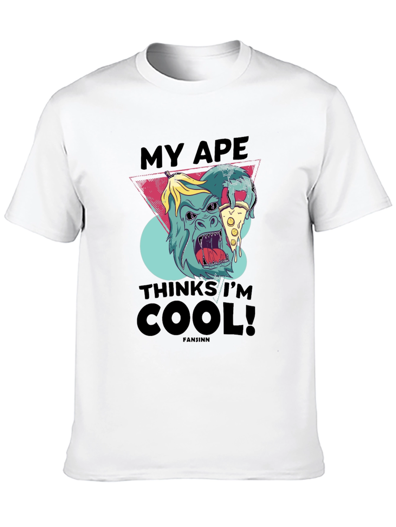 My Ape Thinks Im Cool T-Shirt