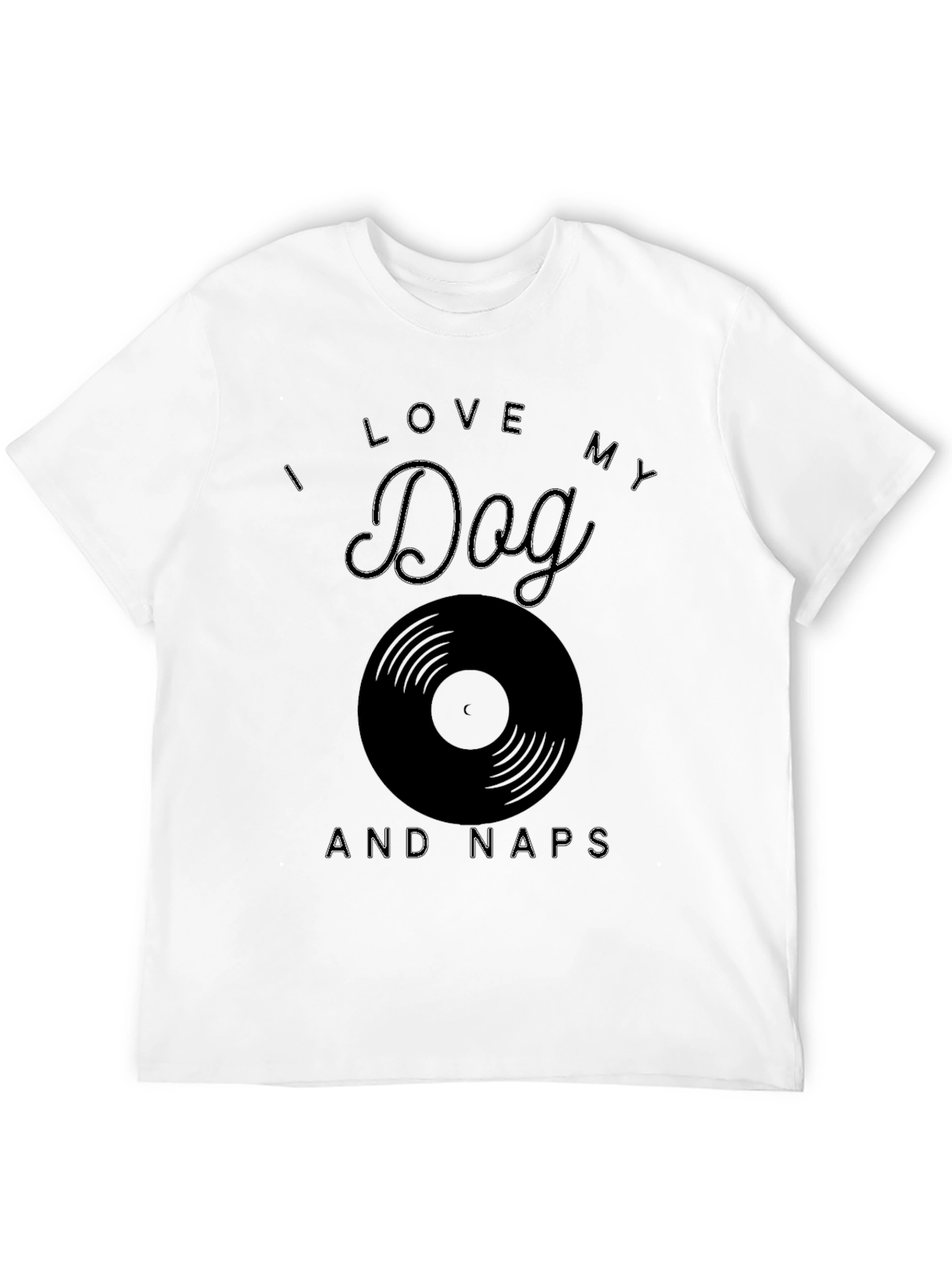 I Love My Dog and Naps Graphic Tee
