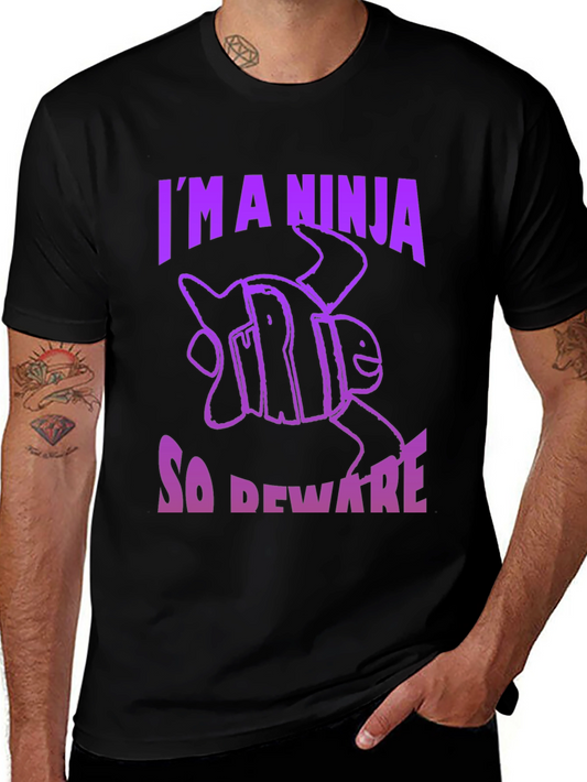 Ninja Turtle Graphic Tee - Im a Ninja So Beware!