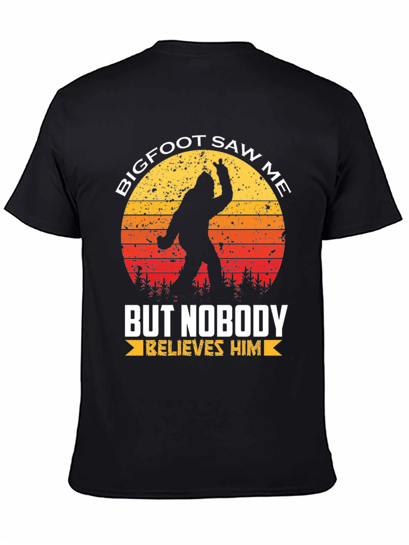 Bigfoot Saw Me T-Shirt - Novelty Graphic Tee