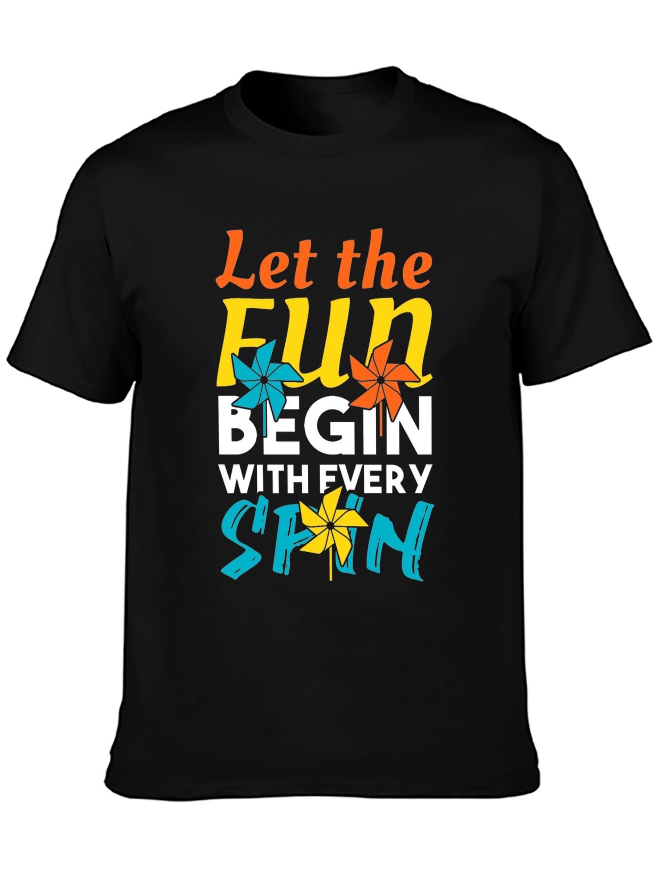 Let the Fun Begin T-Shirt