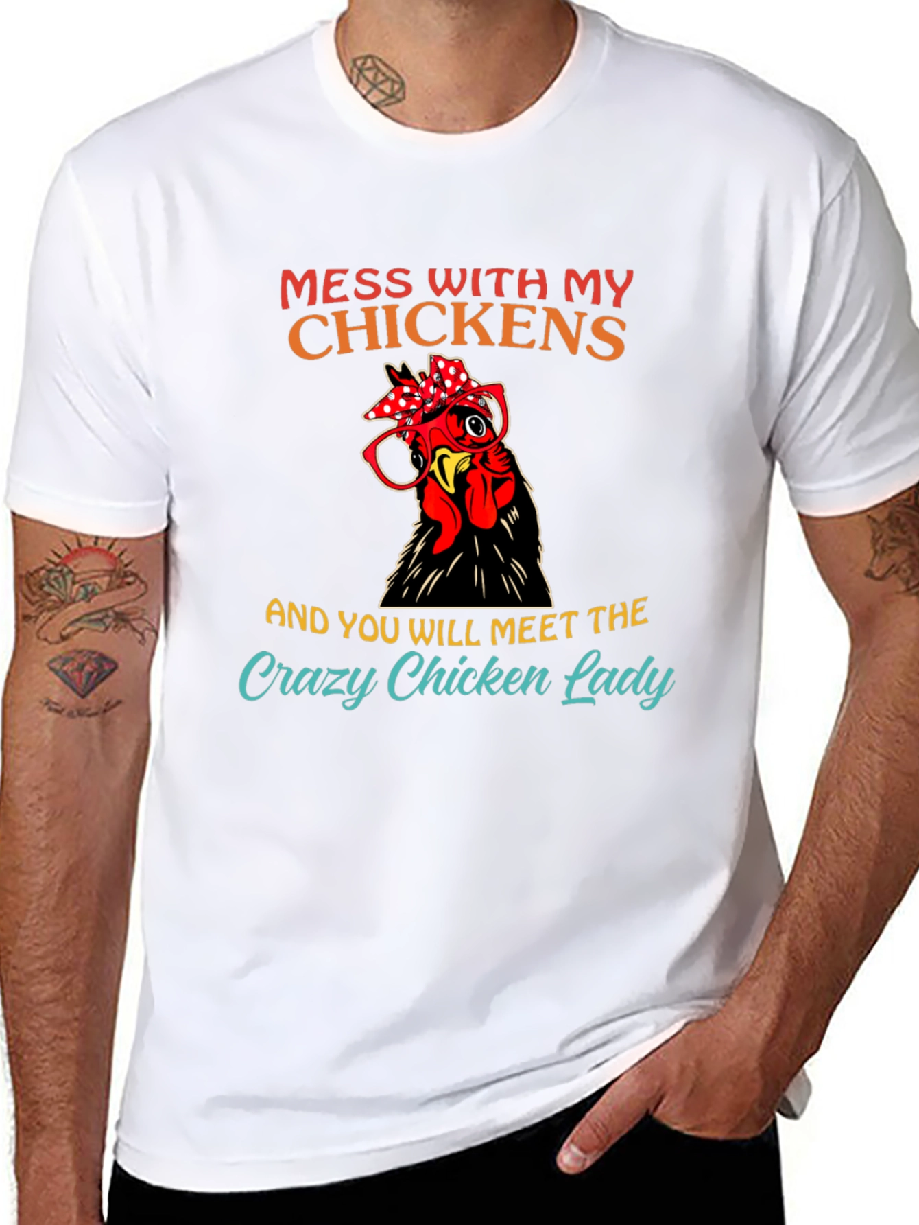 Mess with My Chickens T-Shirt