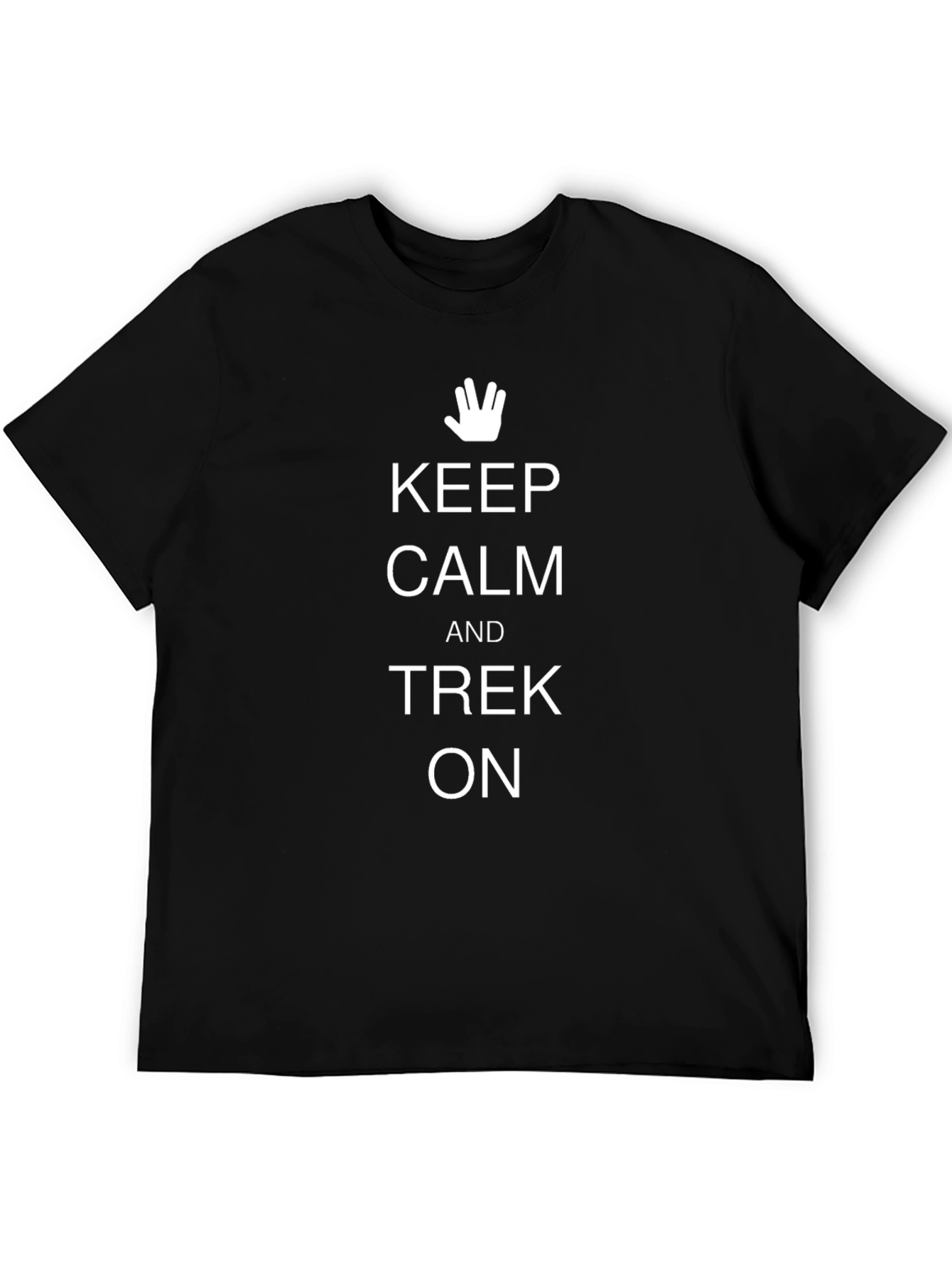 Keep Calm and Trek On T-Shirt