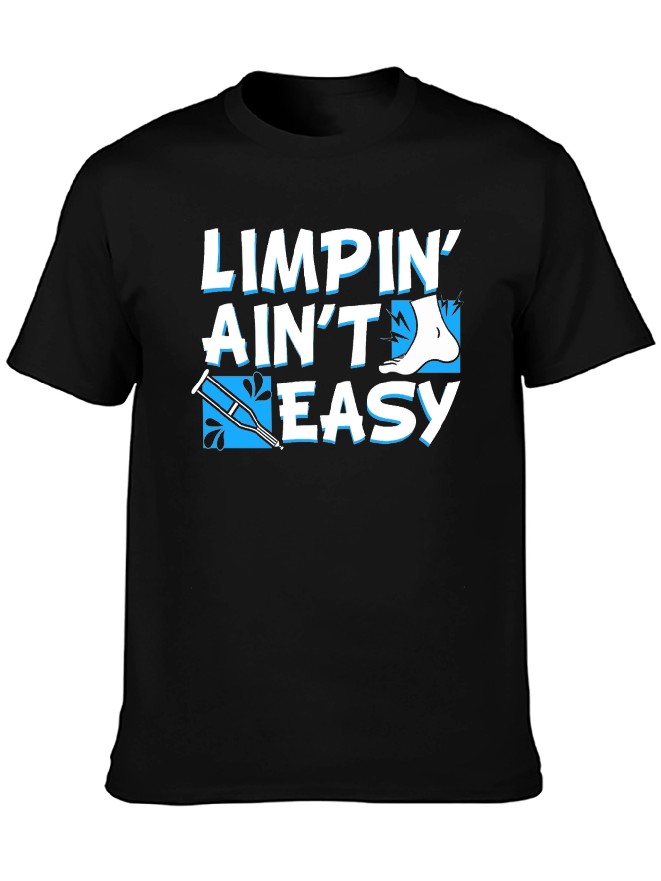 Limpin Aint Easy T-Shirt