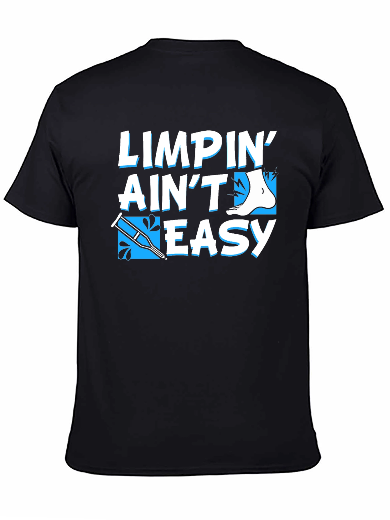 Limpin Aint Easy T-Shirt