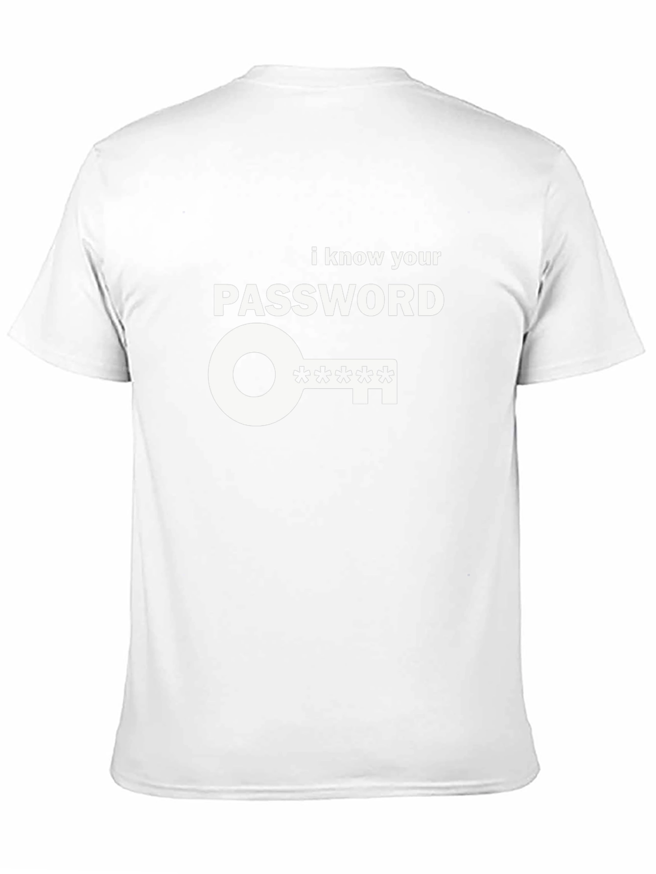 I Know Your Password Graphic Tee