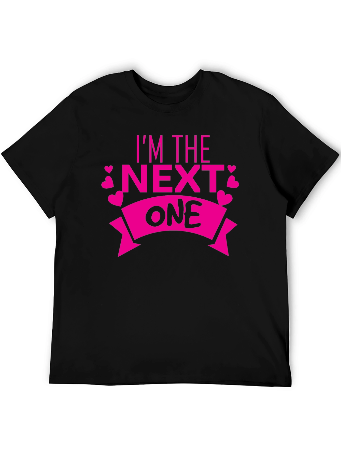 Im the Next One Party T-Shirt