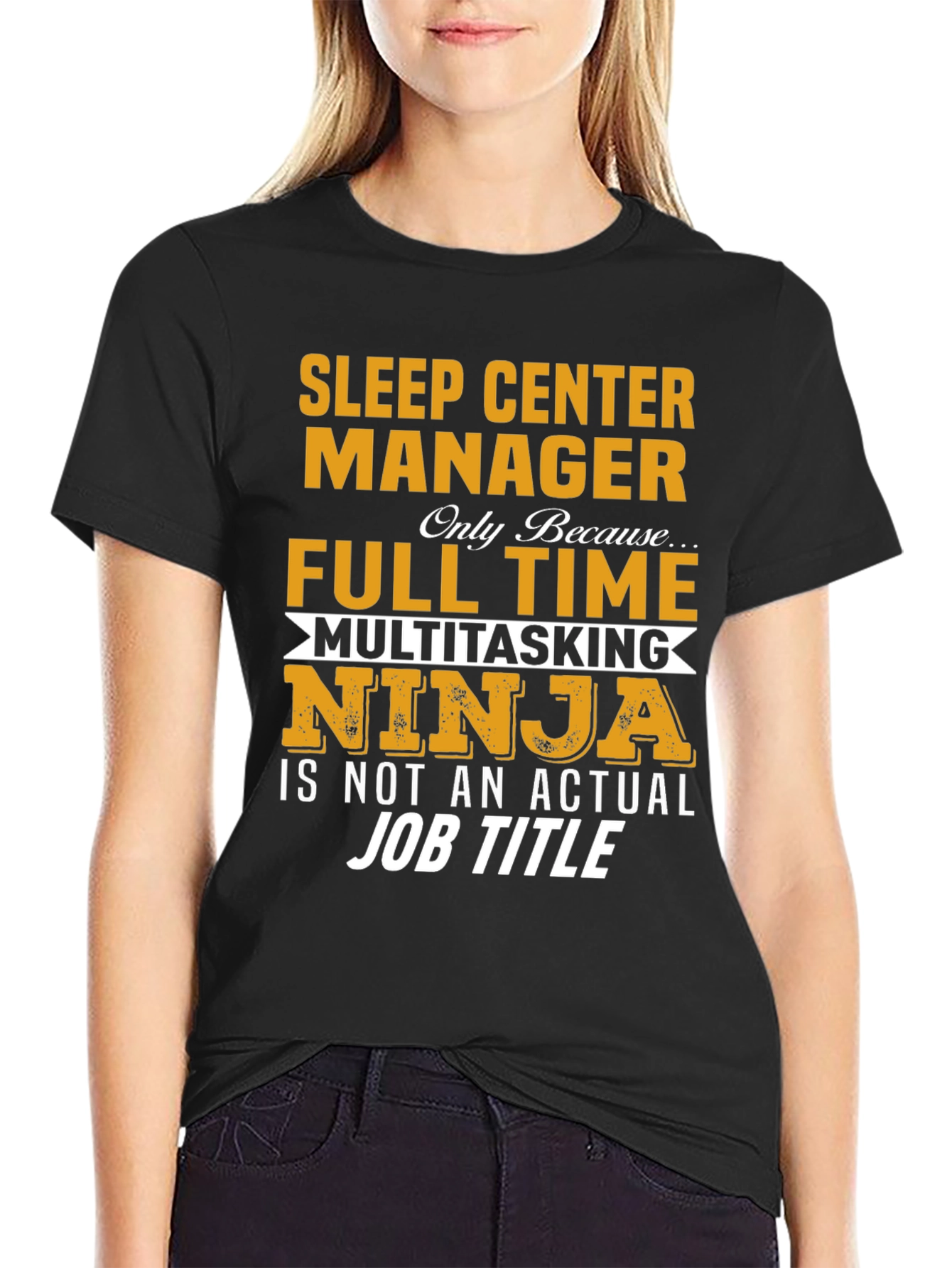 Sleep Center Manager Full Time Ninja T-Shirt