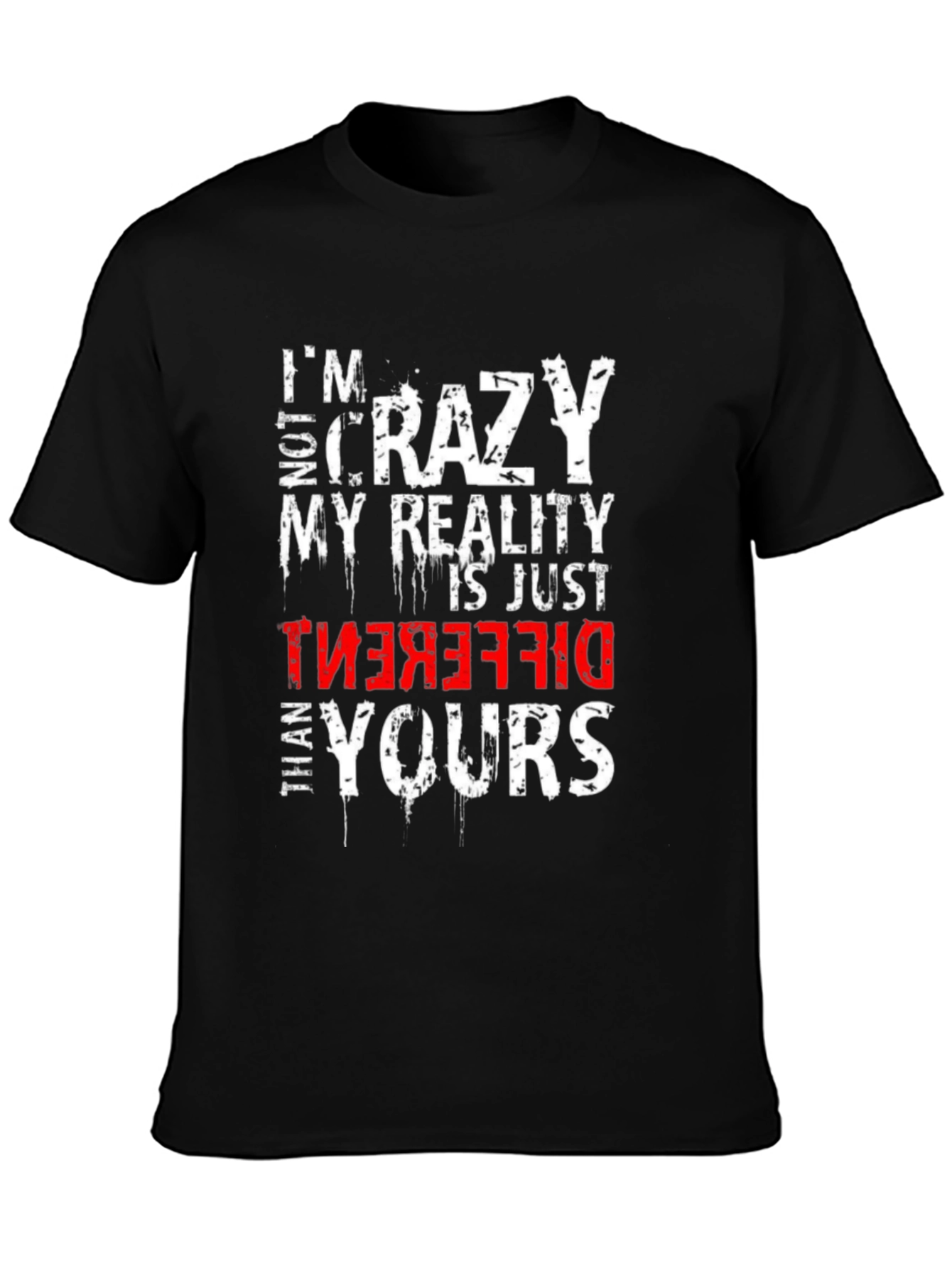 Im Not Crazy Graphic T-Shirt - Black