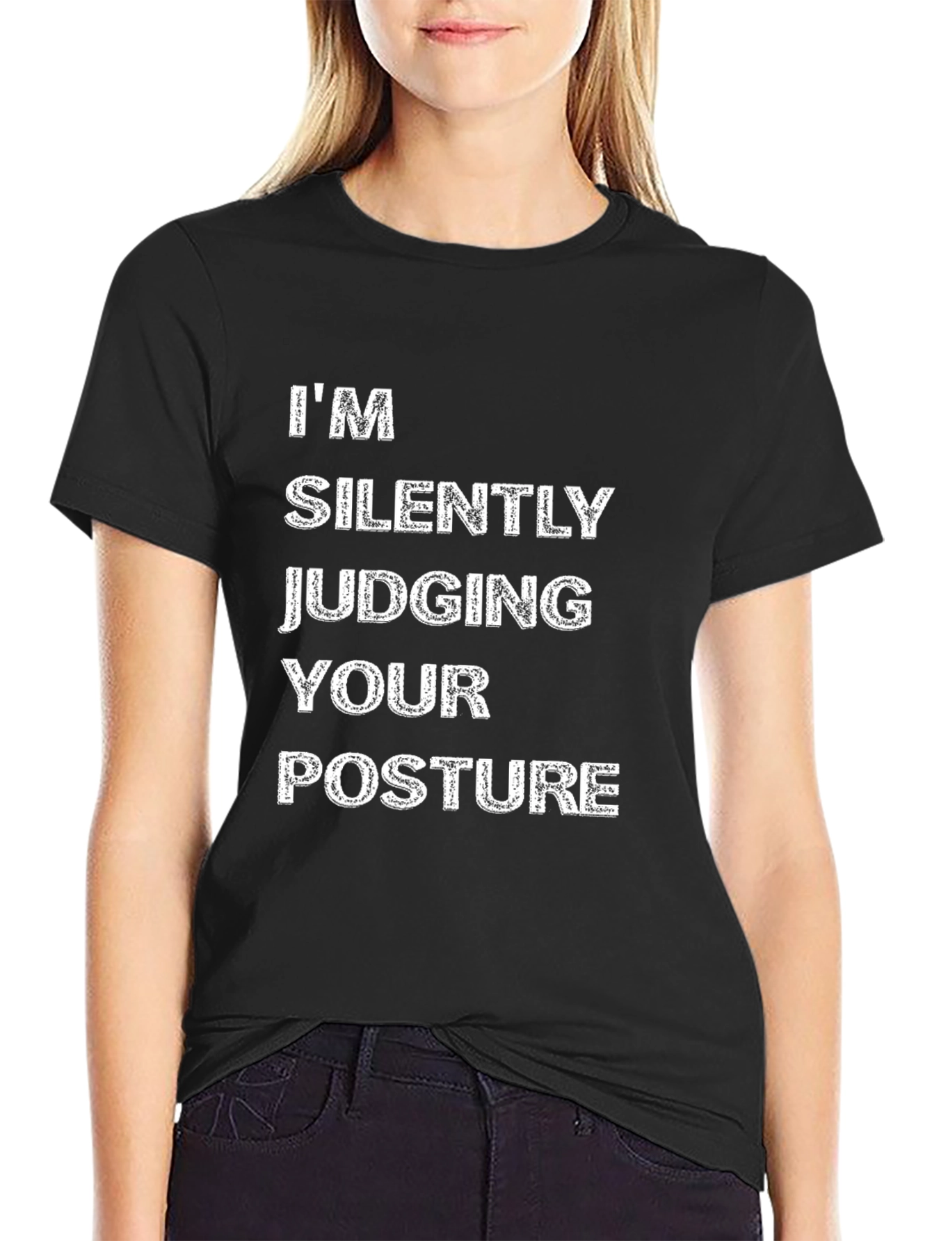 Funny Posture Judging T-Shirt - Sarcastic Tee