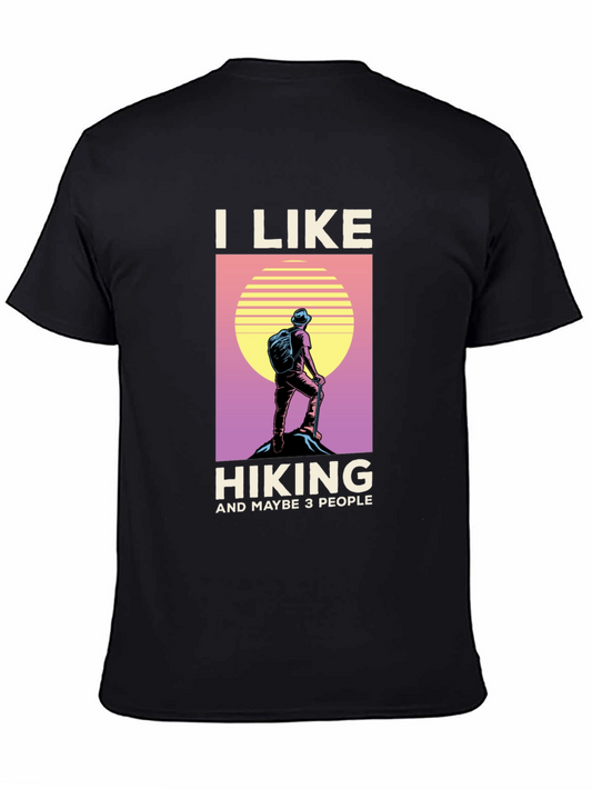 I Like Hiking T-Shirt - Funny Outdoor Adventure Tee