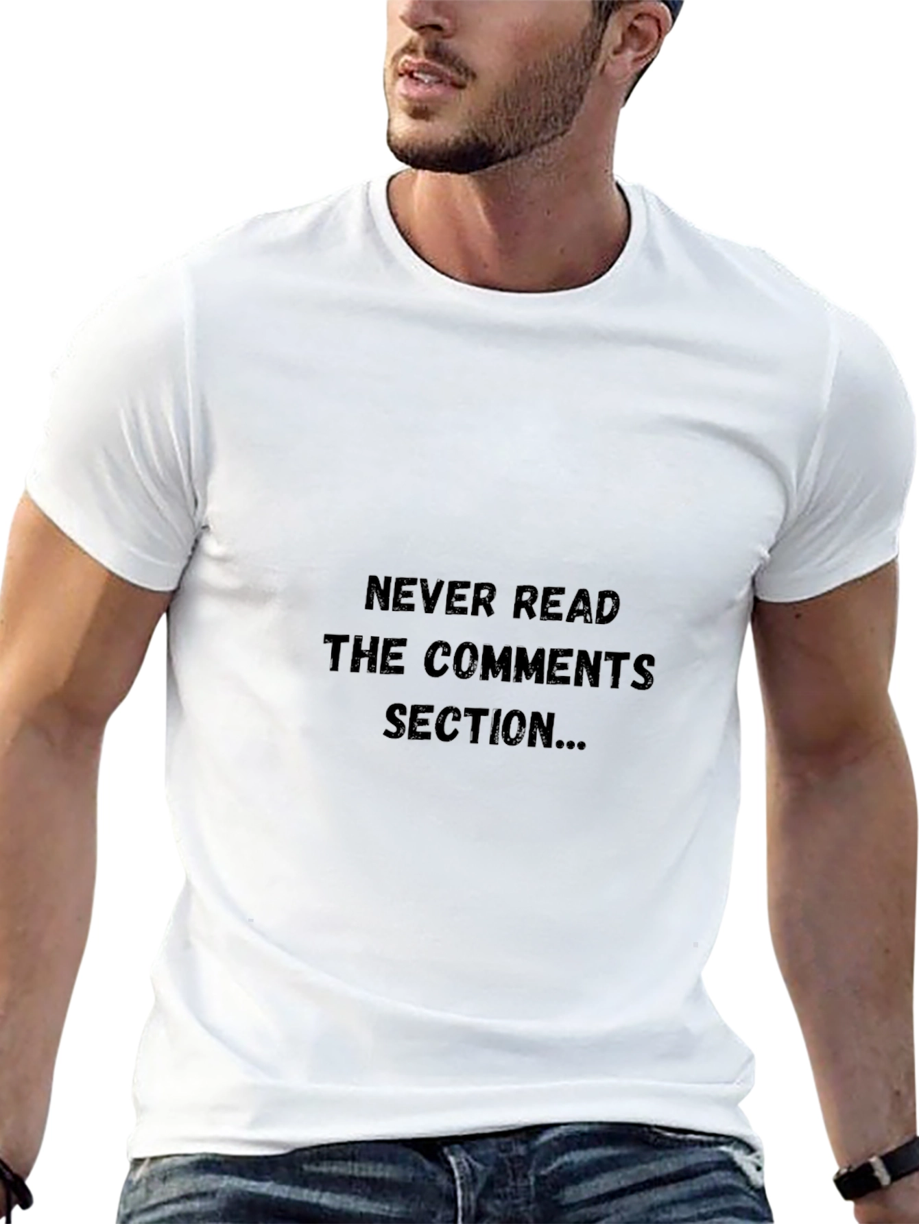 Never Read the Comments Section T-Shirt