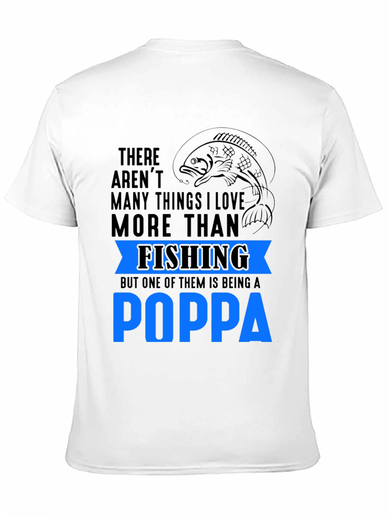 Fishing Poppa Graphic T-Shirt