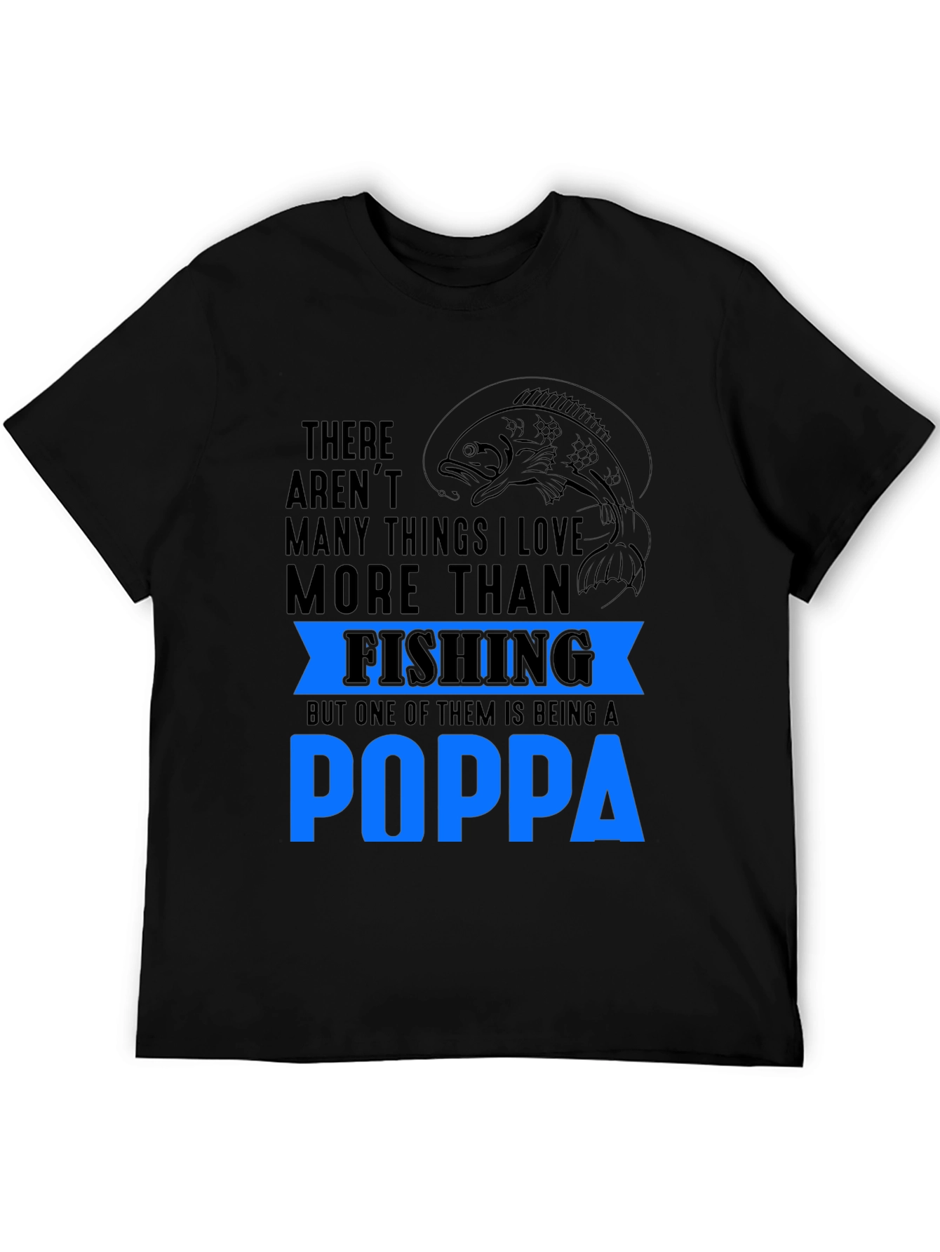 Fishing Poppa Graphic T-Shirt