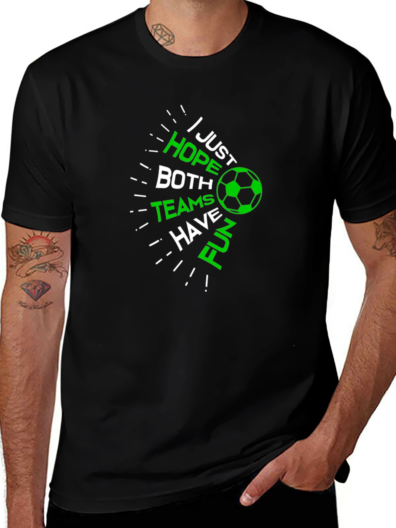 Soccer Fan T-Shirt: Hope Both Teams Have Fun!