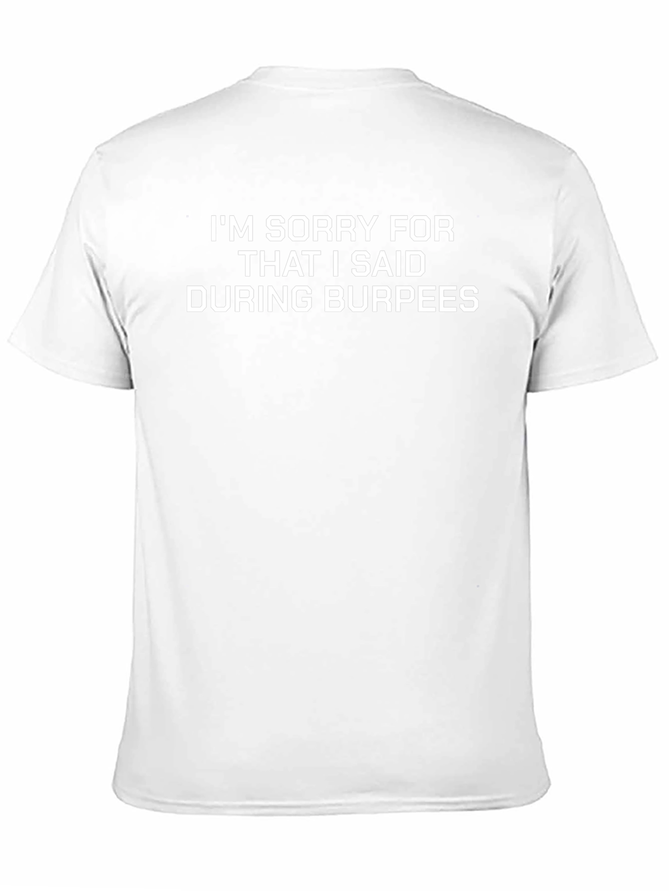 Funny Gym T-Shirt - Burpee Apology