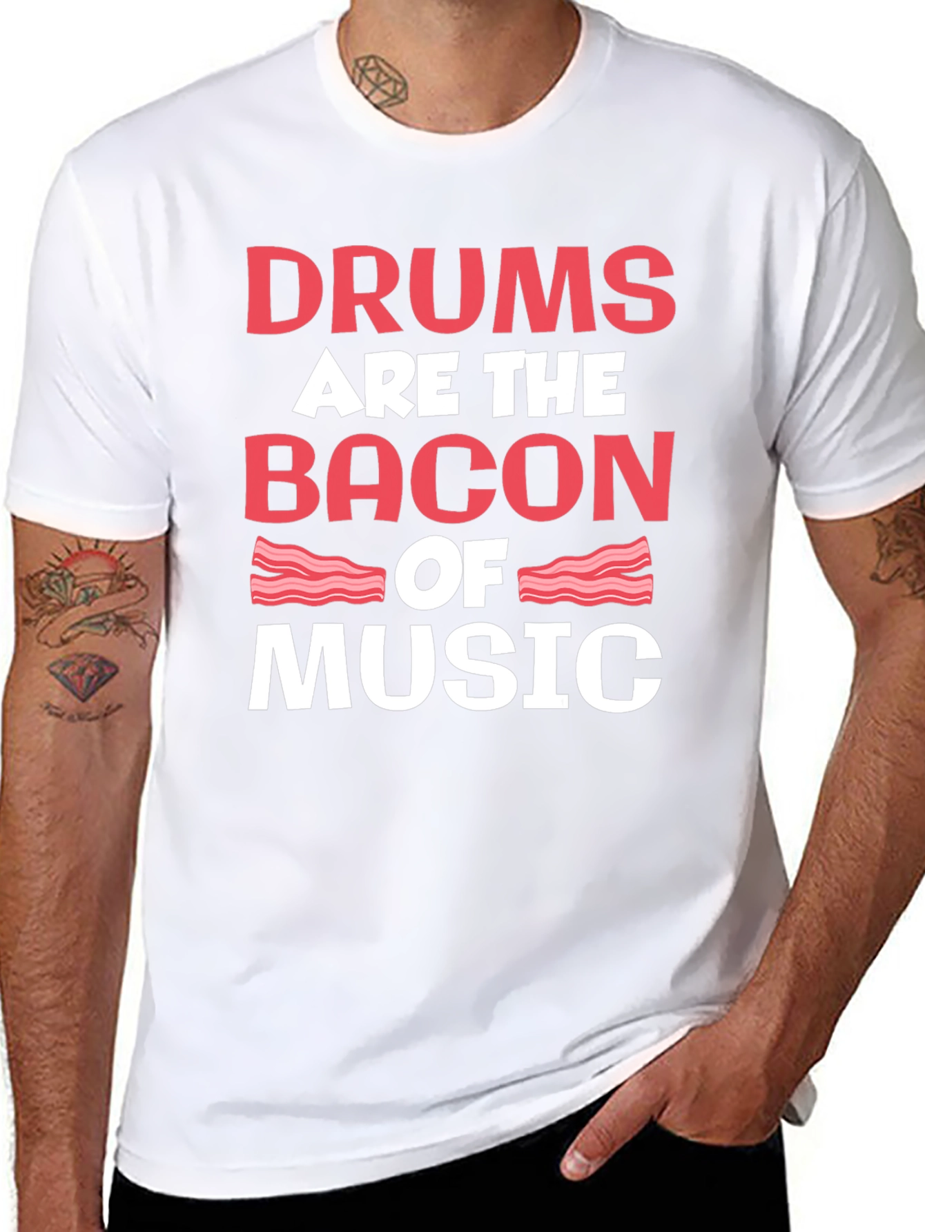 Drums are the Bacon of Music T-Shirt