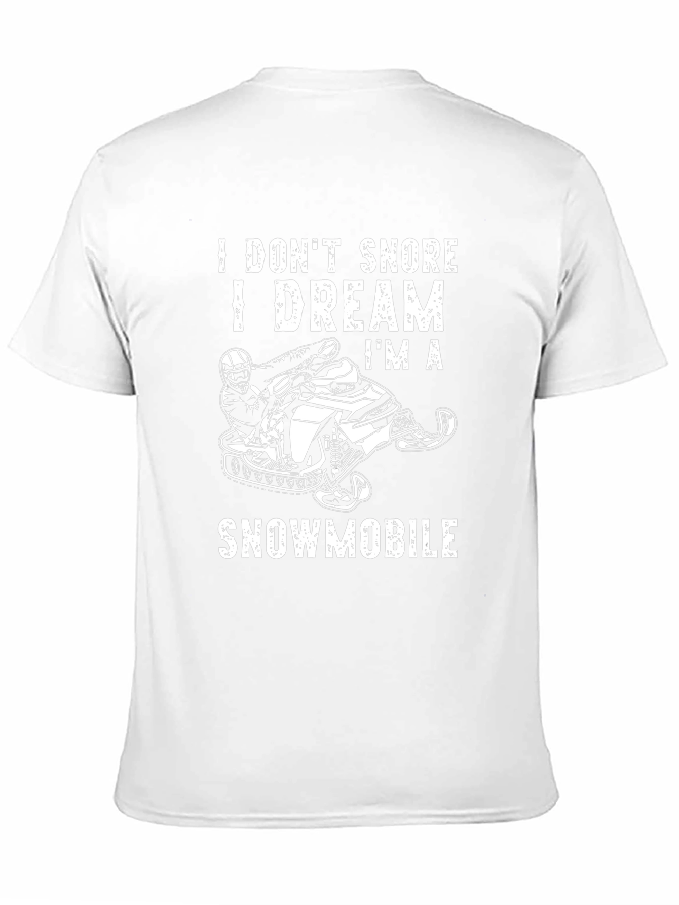 I Dream Im A Snowmobile Graphic Tee