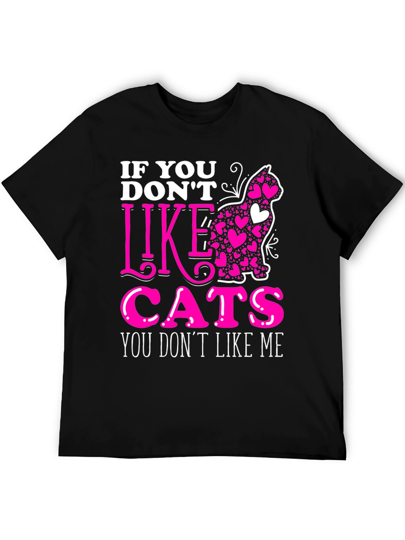 If You Dont Like Cats T-Shirt